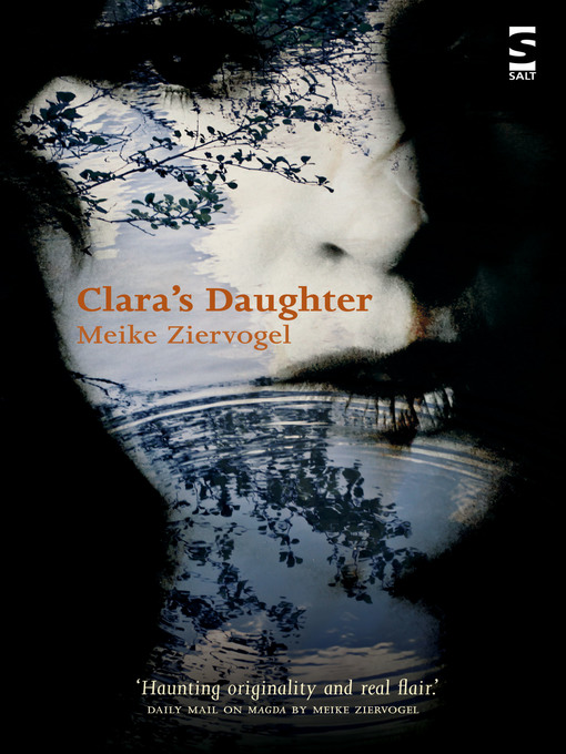Title details for Clara's Daughter by Meike Ziervogel - Available